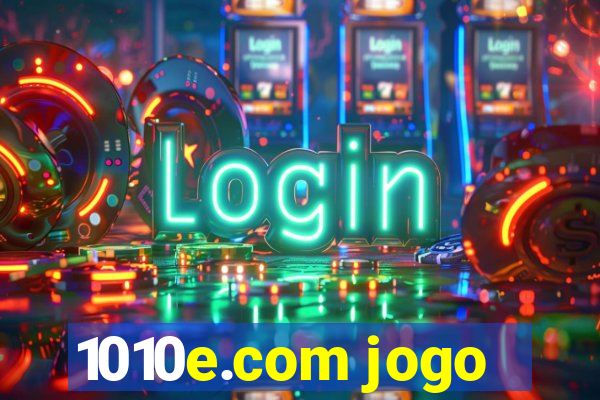 1010e.com jogo